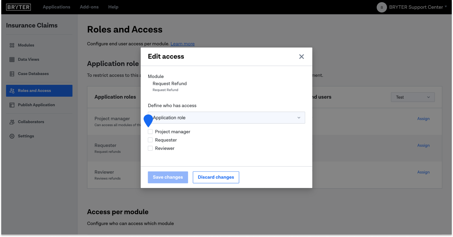 Step 3b: To set the access to Application role you must select at least one of your previously created roles as well. You can also select multiple roles that should have access.